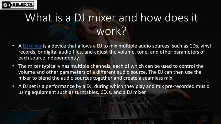 what is a dj mixer and how does it work