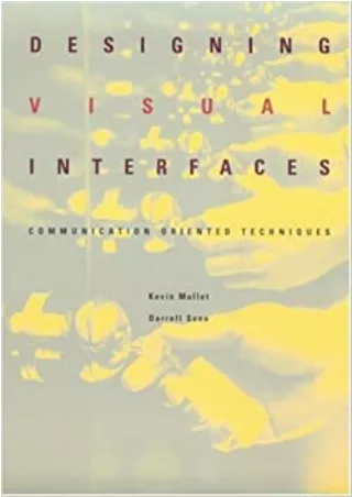Designing Visual Interfaces Communication Oriented Techniques