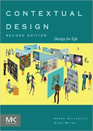 Contextual Design Design for Life Interactive Technologies