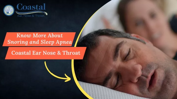 know more about snoring and sleep apnea