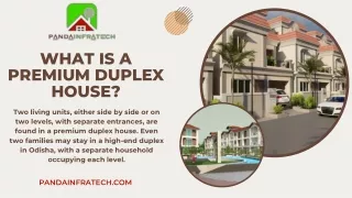 what is a premium duplex house