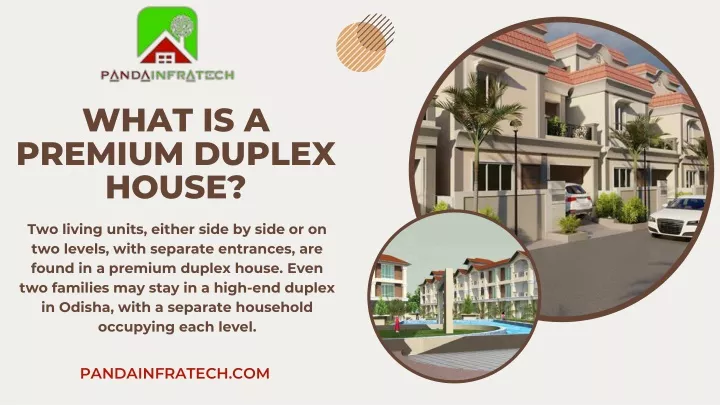 what is a premium duplex house