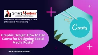 Graphic Design: How to Use Canva for Designing Social Media Posts?