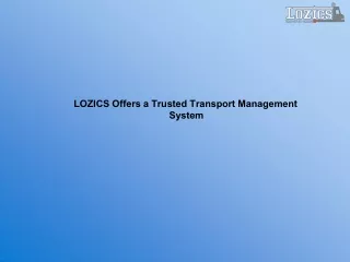 lozics offers a trusted transport management