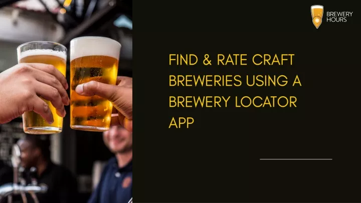 find rate craft breweries using a brewery locator