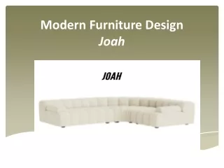 Modern Furniture Design - Joah