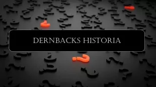 dernbacks historia