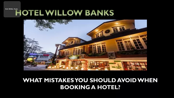 what mistakes you should avoid when booking a hotel