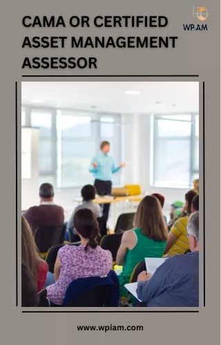 CAMA or Certified Asset Management Assessor