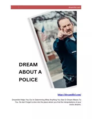 Police Dream