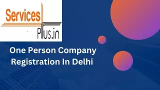 one person company registration in delhi