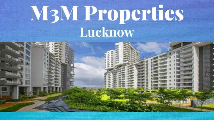 m3m properties lucknow