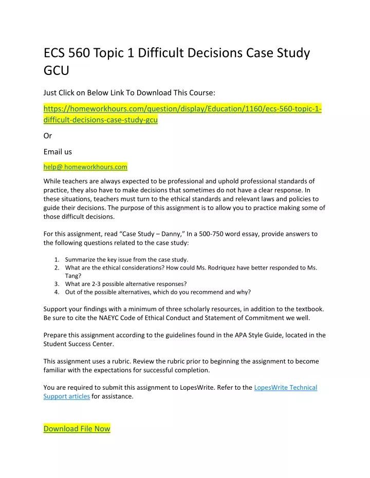 ecs 560 topic 1 difficult decisions case study gcu