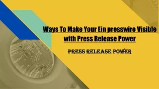 ways to make your ein presswire visible with press release power