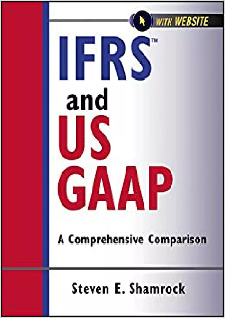 PPT - IFRS And US GAAP A Comprehensive Comparison PowerPoint ...