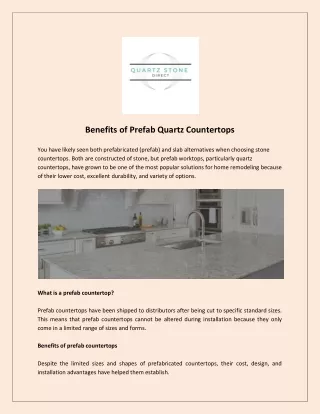 Benefits of Prefab Quartz Countertops - Quartzstone Direct