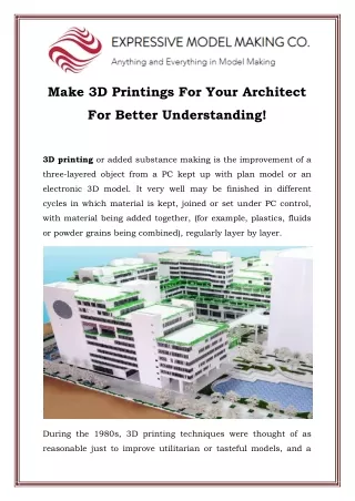 Make 3D Printings For Your Architect For Better Understanding