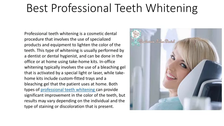 best professional teeth whitening