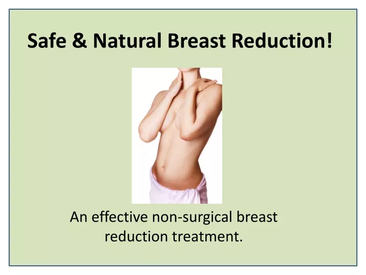 safe natural breast reduction