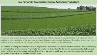 How Farmers Or Ranchers Can Improve Agricultural Production?