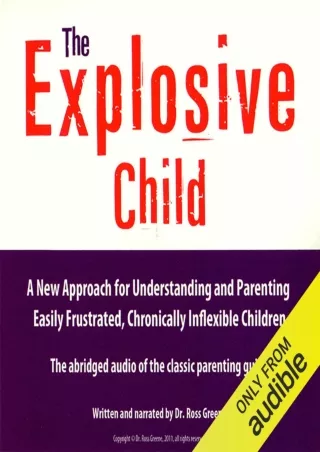 %Read%((eBOOK) The Explosive Child: A New Approach for Understanding and Pa