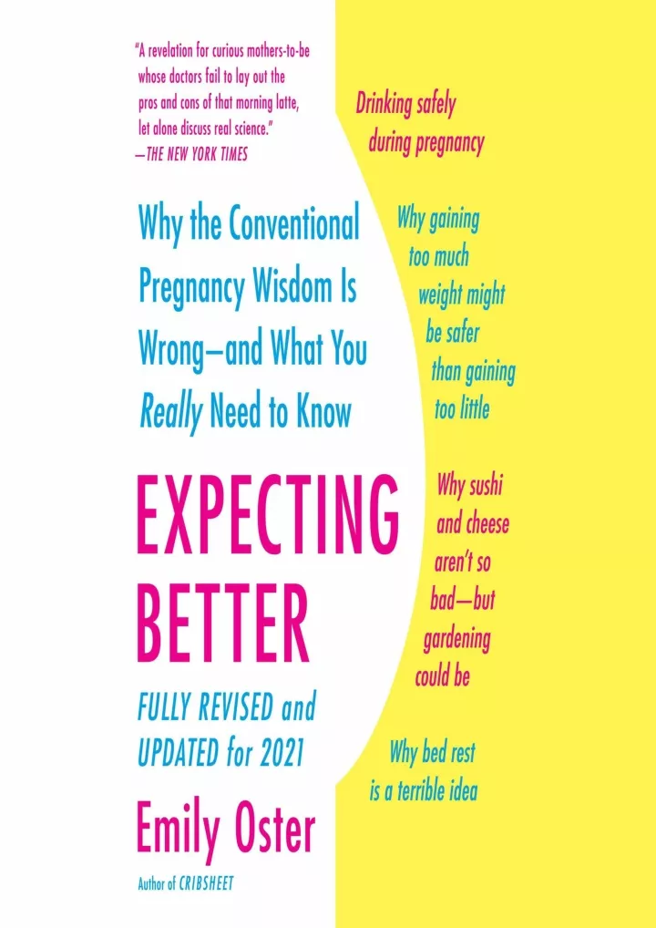 PPT - [DOWNLOAD] PDF Expecting Better: Why the Conventional Pregnancy ...