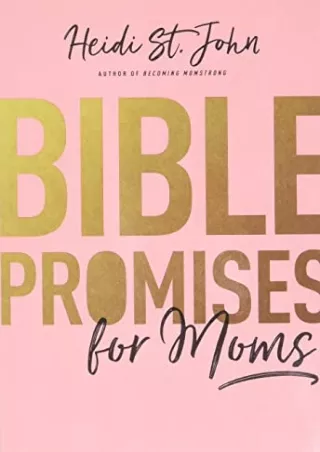 DOWNLOAD Bible Promises for Moms: Inspirational Verses of Hope & Encouragem