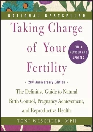 DOWNLOAD Taking Charge of Your Fertility: The Definitive Guide to Natural B