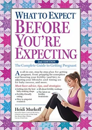 DOWNLOAD (PDF) What to Expect Before You're Expecting: The Complete Guide t