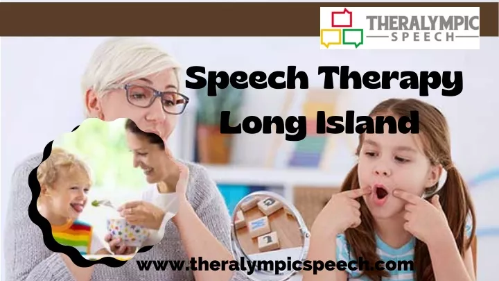 speech therapy long island