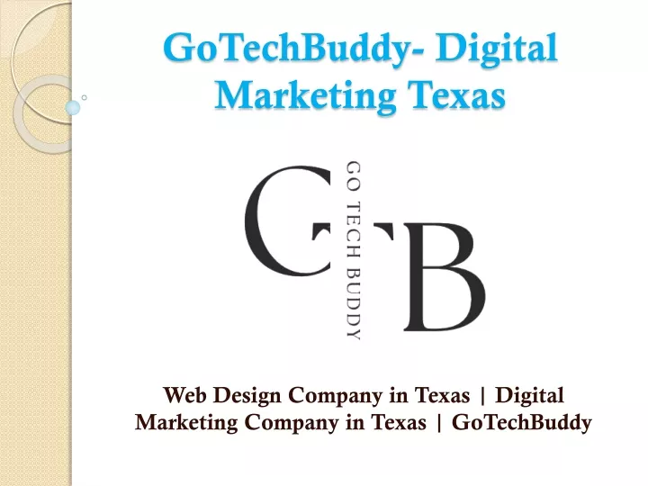 gotechbuddy digital marketing texas