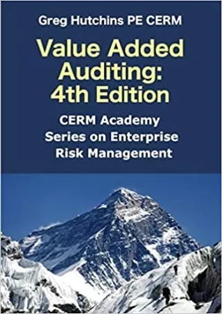 Value Added Auditing 4th Edition CERM Academy Series on Enterprise Risk Management