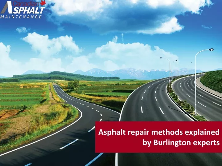 asphalt repair methods explained by burlington experts