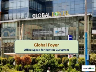 Office Space for Rent in Global Foyer Golf Course Road Gurugram