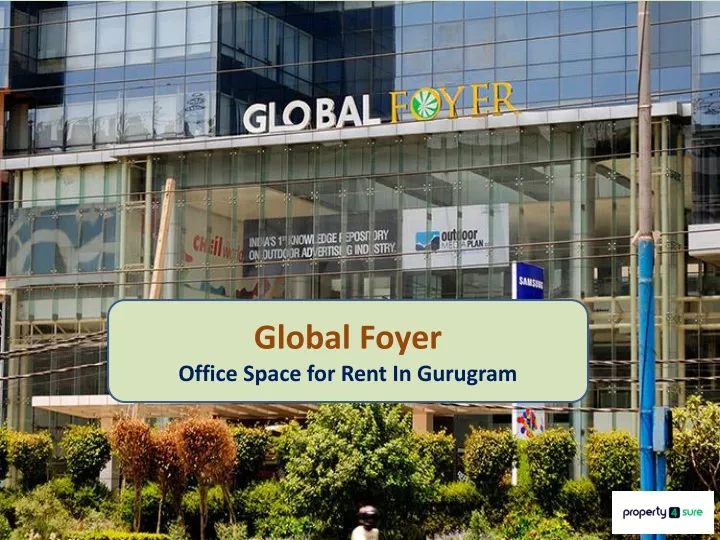 global foyer office space for rent in gurugram