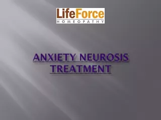 Anxiety neurosis treatment
