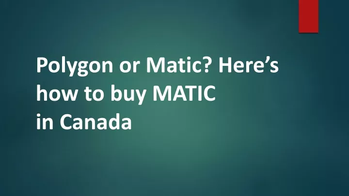 polygon or matic here s how to buy matic in canada