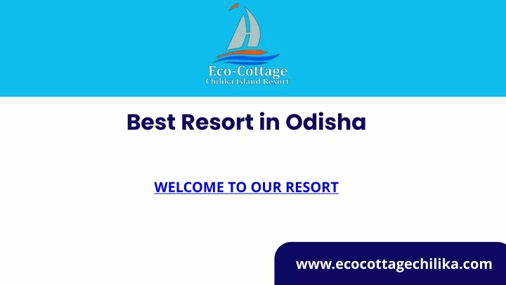 best resort in odisha