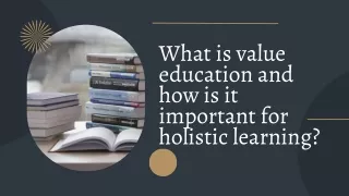 what is value education and how is it important