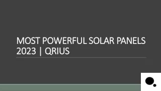 MOST POWERFUL SOLAR PANELS 2023 | QRIUS