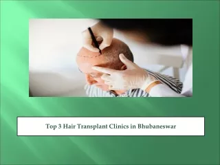 Top 3 Hair Transplant Clinics in Bhubaneswar