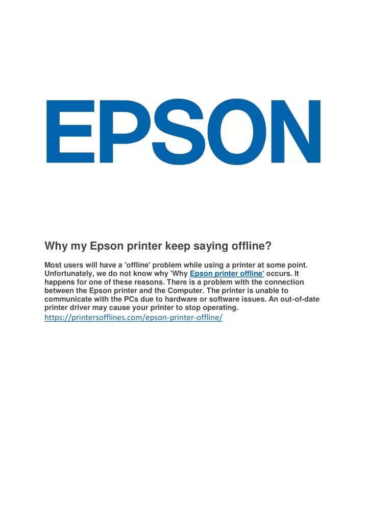 why my epson printer keep saying offline most