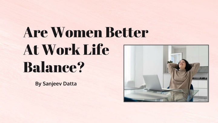are women better at work life balance