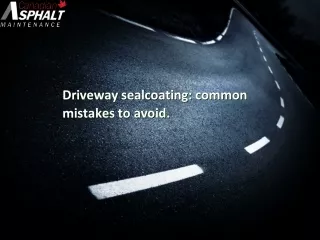 driveway sealcoating common mistakes to avoid