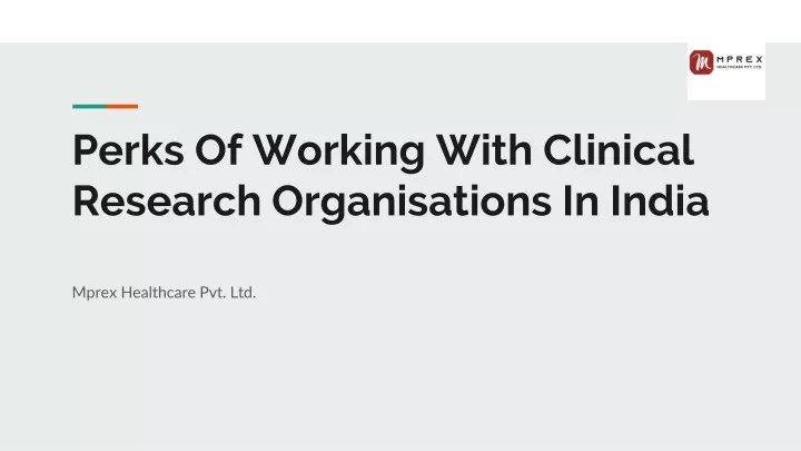 perks of working with clinical research organisations in india