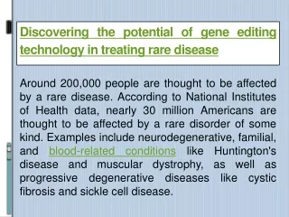 Discovering the potential of gene editing technology in treating rare disease