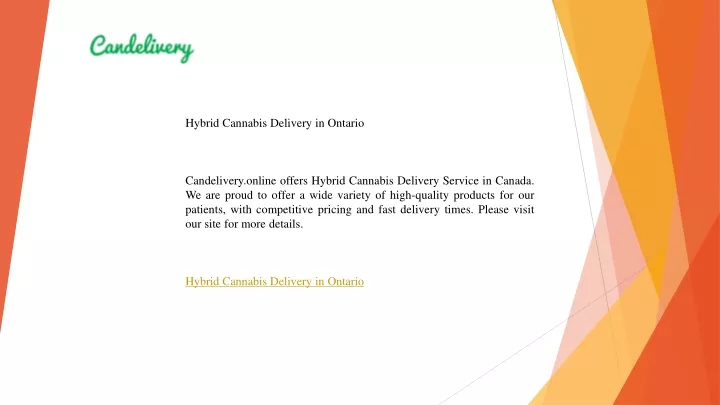 hybrid cannabis delivery in ontario candelivery
