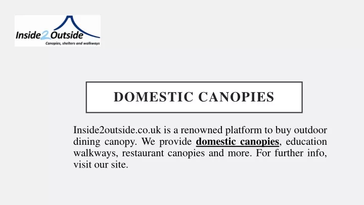 domestic canopies