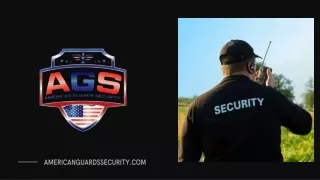 American Guards Security - Strong Need Strong Team