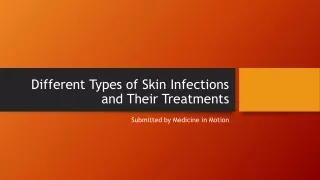 Different Types of Skin Infections and Their Treatments